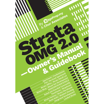 Strata OMG 2.0 – Owner’s Manual & Guidebook by Edgeprop.my & Chur Associates Chris Tan