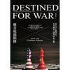 DESTINED FOR WAR： Can America and China Escape Thucydides’ Trap? 注定一战? 中美能否避免修昔低德陷阱